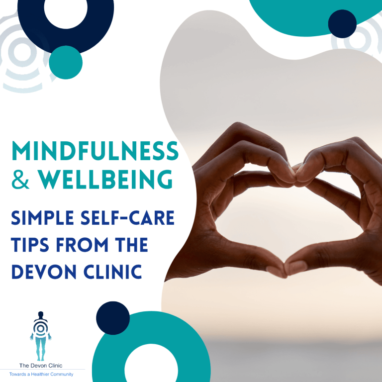 Mindfulness & Wellbeing: Simple Self-Care Tips